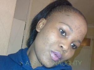 ASS_TRO_NAUGHTY