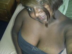 Aaliyahx