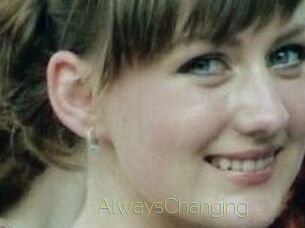 AlwaysChanging
