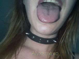 Alyxisraexo