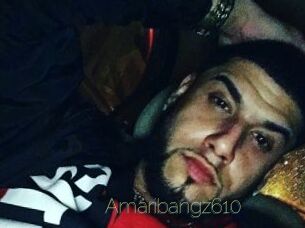 Amaribangz610
