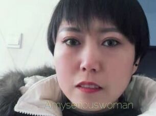 Amyseriouswoman