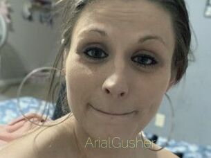 ArialGusher