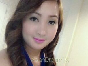 AsianDreamTS