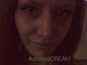 AdreenaDREAM