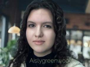 Aislygreenwood