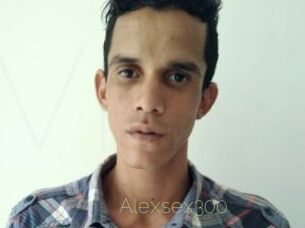 Alexsex300