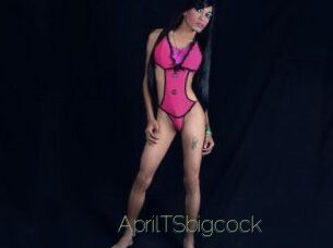 AprilTSbigcock