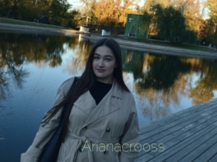 Arianacrooss