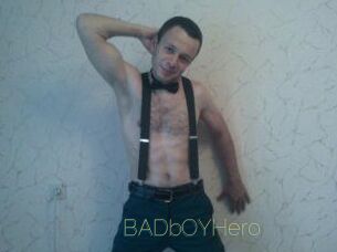 BADbOYHero