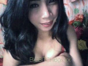 BIGBITCH69xxx