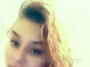 BLUEeyedBEAUTY7777