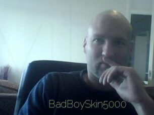 BadBoySkin5000