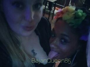 BajanQueen85