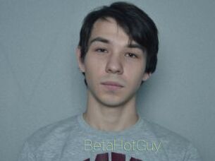 BetaHotGuy