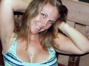 BigTittyPregnantMILF