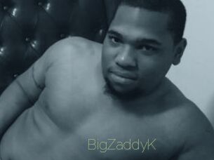 BigZaddyK