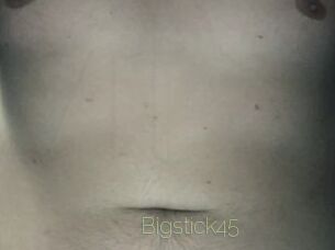 Bigstick45