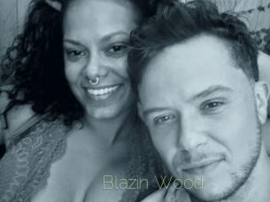 Blazin_Wood