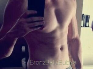 BronzBallsBubba