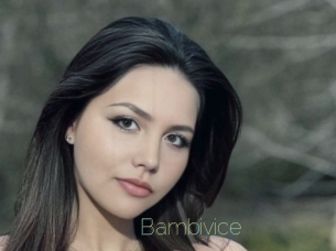 Bambivice