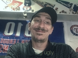 Big_ugly