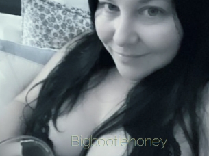 Bigbootiehoney