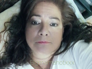 Bigmamahotxxx