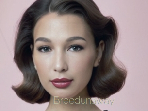 Breedunaway