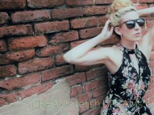 CREAMs_fetish_DREAMs