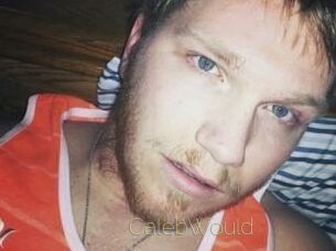 CalebWould