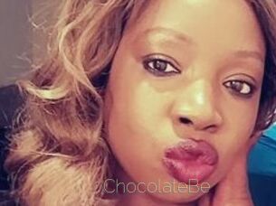 ChocolateBe