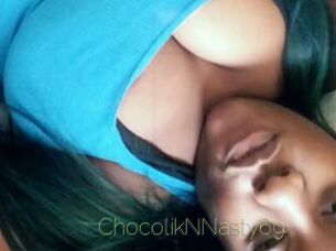 ChocolikNNasty69