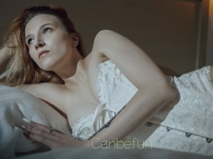 Canbefun
