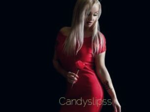Candyslipss