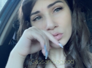 Cassandragood
