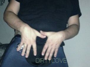 DIRTYLOVE