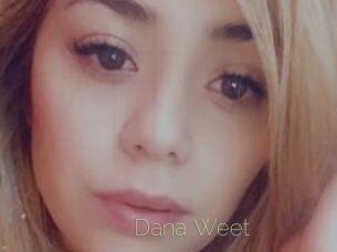 Dana_Weet