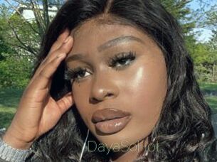 DayaSoHot