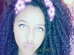 Desirefire69