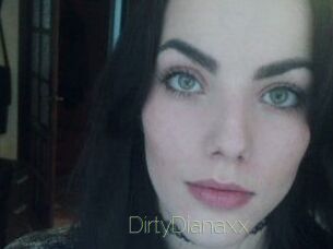 DirtyDianaxx