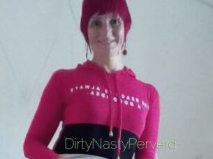 DirtyNastyPerverd