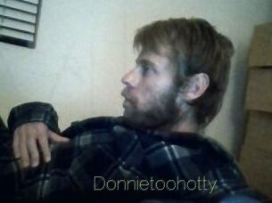 Donnietoohotty