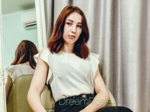 DreamRose