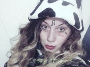 DrippyKitty69XX