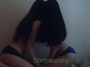D0ntbesoshy