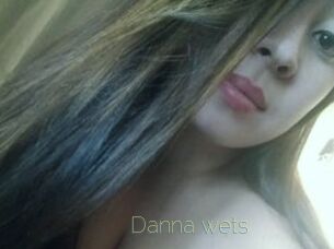 Danna_wets