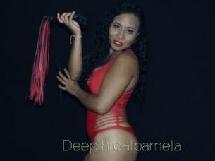 Deepthroatpamela