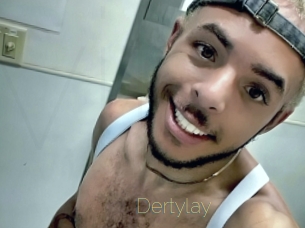Dertylay