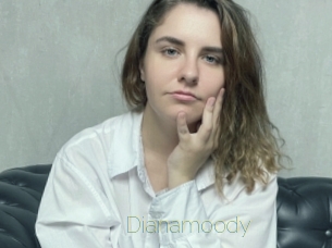 Dianamoody